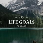 Podcast Life Goals