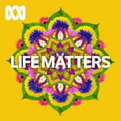 Podcast Life Matters - Full program podcast