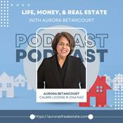 Podcast Life, Money & Real Estate