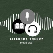 Podcast Literary Theory by Raul Silva