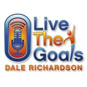 Podcast LiveTheGoals Podcast with Dale Richardson