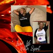 Podcast Livin' Life With Spirit