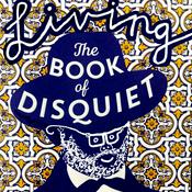 Podcast Living The Book of Disquiet