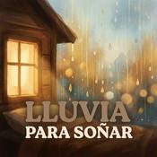 Podcast Lluvia Para Soñar