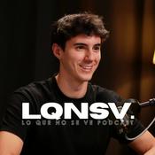 Podcast Lo Que No Se Ve con Hugo Ferrando