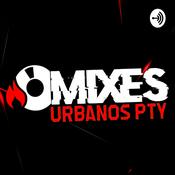 Podcast Mixes Urbanos PTY