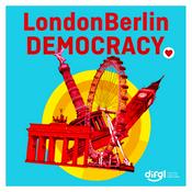 Podcast LondonBerlinDemocracy
