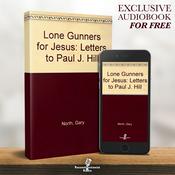 Podcast Lone Gunners for Jesus - Reconstructionist Radio (Audiobook)