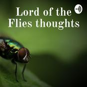 Podcast Lord of the Flies thoughts