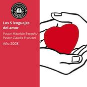 Podcast Los 5 lenguajes del amor (La Casa del Señor)