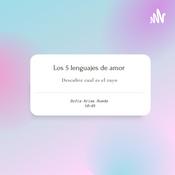 Podcast Los 5 lenguajes del amor