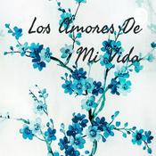 Podcast Los Amores De Mi Vida
