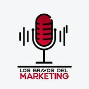 Podcast Los bravos del Marketing