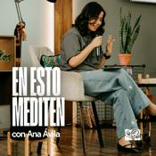 Podcast En esto mediten