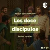 Podcast Los Doce Discípulos