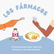 Podcast Los fármacos