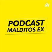 Podcast LOS MALDITOS EX