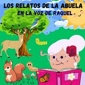 Podcast Los Relatos de la Abuela - En la voz de Raquel