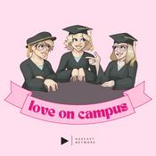 Podcast Love on Campus - a podcast on popular romance