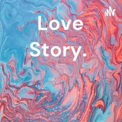 Podcast Love Story.