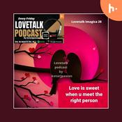 Podcast Love talk podcast by kotarjpawan