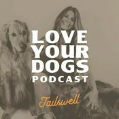 Podcast Love Your Dogs