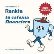 Podcast Cafeína Financiera