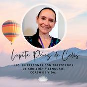 Podcast Lupita Pérez de Celis