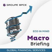 Podcast Macro briefing