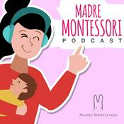 Podcast Madre Montessori En Podcast