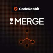 Podcast The Merge (by CodeRabbit)