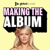 Podcast Making The Album