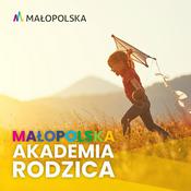 Podcast Małopolska Akademia Rodzica