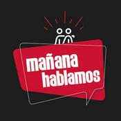 Podcast Mañana Hablamos