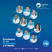 Podcast Mañanas BLU 10:30 - con Camila Zuluaga
