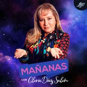 Podcast Mañanas con Gloria Díaz Salom | PIA Podcast