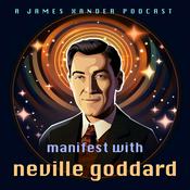 Podcast Manifest with Neville Goddard | Official Lectures, Law of Assumption, Manifestation