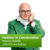 Podcast Manolo Blahnik with Kinvara Balfour