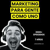 Podcast Marketing para gente como uno