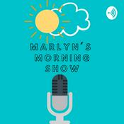 Podcast Marlyn's Morning Show