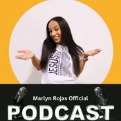 Podcast Marlyn Rojas Official