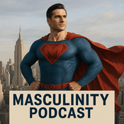 Podcast Masculinity Podcast