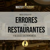 Podcast Masterestaurant - Errores para restaurantes y negocios gastronómicos