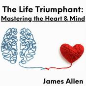 Podcast Mastering the Heart and Mind