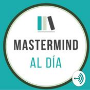 Podcast Mastermind Al Día