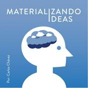 Podcast Materializando Ideas