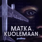 Podcast Matka kuolemaan