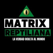 Podcast Matrix Reptiliana
