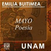Podcast Mayo, en voz de Emilia Buitimea
