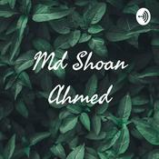 Podcast Md Shoan Ahmed